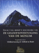 De Geloofsovertuiging van de Moslim