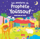 Les aventures du Prophete Youssouf (livre avec pages cartonnees)