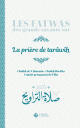 Les fatwas des grands savants sur le Tarawih - فتاوى صلاة التراويح