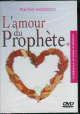 L'amour du Prophete