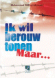 Ik wil berouw tonen maar...